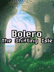 Bolero: The Shifting Isle cover