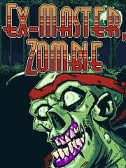 Ex-Master, Zombie cover