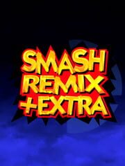 Smash Remix +Extra