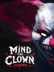 Mind the Clown: Reborn cover art