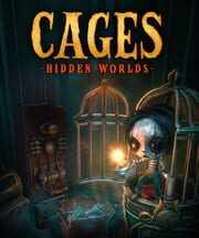 Cages: Hidden Worlds
