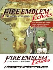Fire Emblem Echoes: Shadows of Valentia - DLC Pack 4: Rise of the Deliverance Set cover
