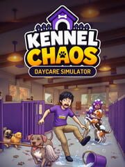 Kennel Chaos: Daycare Simulator cover art