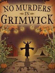 No Murders in Grimwick cover art