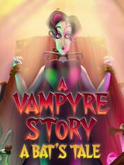 A Vampyre Story 2: A Bat's Tale cover