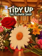 Tidy Up the Flower Shop cover