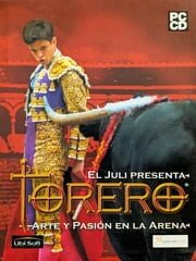 El Juli presenta: Torero - Arte y Pasion en la Arena cover