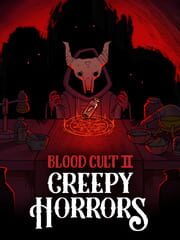 Creepy Horrors: Blood Cult 2 cover art