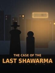The Case of the Last Shawarma cover