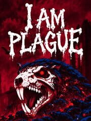 I Am Plague cover art