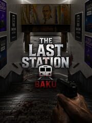 The Last Station: Baku cover art