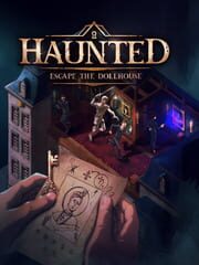 Haunted: Escape the Dollhouse cover