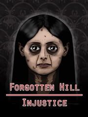 Forgotten Hill Injustice cover