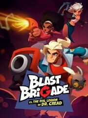Blast Brigade vs. the Evil Legion of Dr. Cread cover