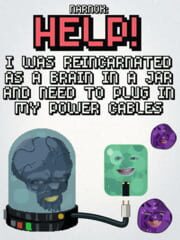 Narnok: Help! I Was Reincarnated as a Brain in a Jar and Need to Plug in My Power Cables cover art