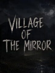 Village of the Mirror cover art