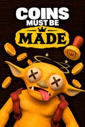 Coins Must Be Made cover art