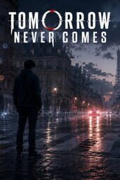 Tomorrow Never Comes cover art