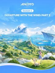 Aniimo: Season 1 - Departure with the Wind: Part 2 cover art