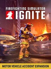 Firefighting Simulator: Ignite - Motor Vehicle Accident Expansion cover