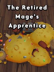 The Retired Mage's Apprentice: Tidy Up the Magic Tower cover art