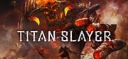 TITAN SLAYER