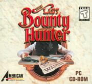 The Last Bounty Hunter