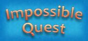 Impossible Quest