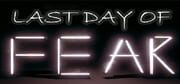 Last Day of Fear