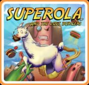 Superola and the Lost Burgers