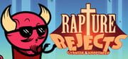 Rapture Rejects