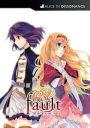 fault milestone one