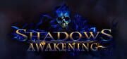 Shadows: Awakening