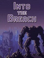 Into The Breach