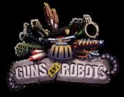 Guns and Robots