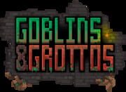 Goblins & Grottos