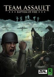 Team Assault: Baptism of Fire cover