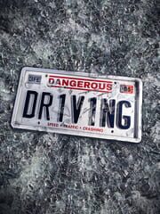 Dangerous Driving