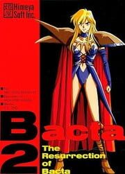 Bacta 2: The Resurrection of Bacta cover