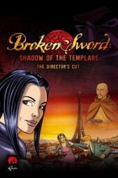 Broken Sword: Director's Cut