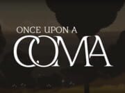 Once Upon a Coma