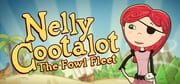 Nelly Cootalot: The Fowl Fleet