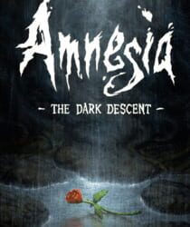 Amnesia: The Dark Descent