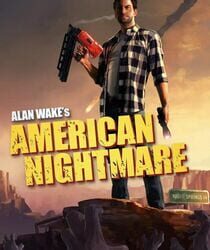 Alan Wake's American Nightmare