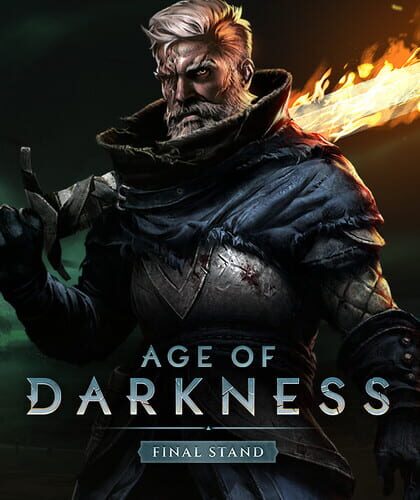Age of Darkness: Final Stand