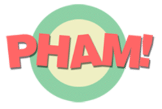PHAM!