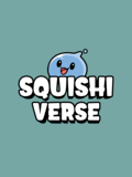 Squishiverse