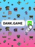 dank.game