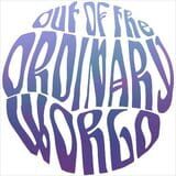 Out of the Ordinary World