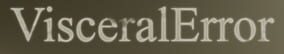 VisceralError